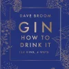 Gin The Manual