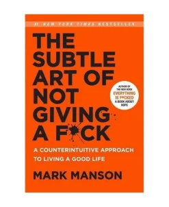 Subtle Art of not giving a f..k